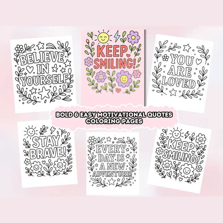 Bold & Easy Motivational Quotes Coloring Pages - Digital Download