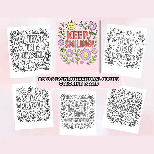 Bold & Easy Motivational Quotes Coloring Pages - Digital Download
