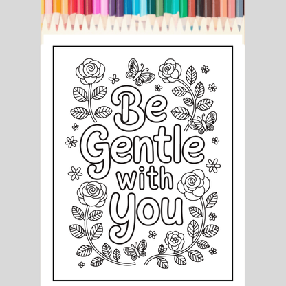 Self Care Coloring Sheets - 50 Pages of Inspirational Quotes and Calming Designs
